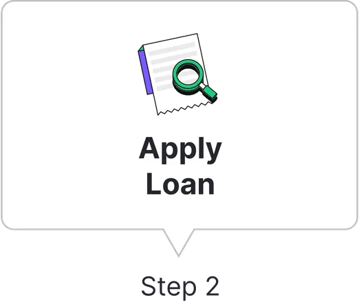 Step 2: Apply Loan
